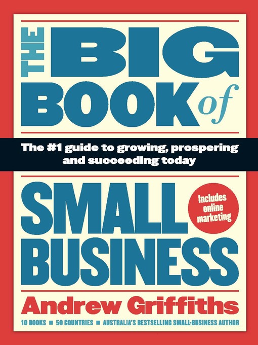 Title details for The Big Book of Small Business by Andrew Griffiths - Available